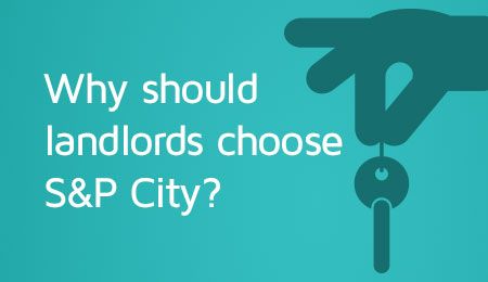Why should landlords choose S&P City?